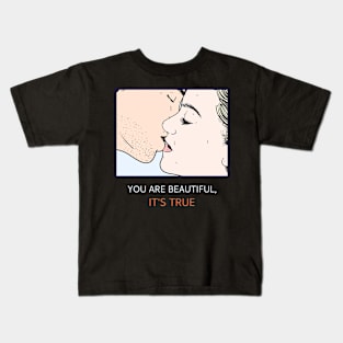 Pop Design- You are beautiful Kids T-Shirt